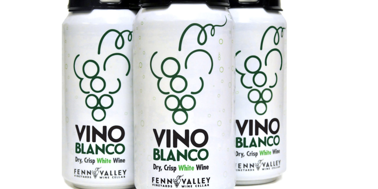 FENN VALLEY VINEYARDS ADDS IN-HOUSE WINE CANNING CAPABILITIES TO LIST OF CO-PACKING OFFERINGS