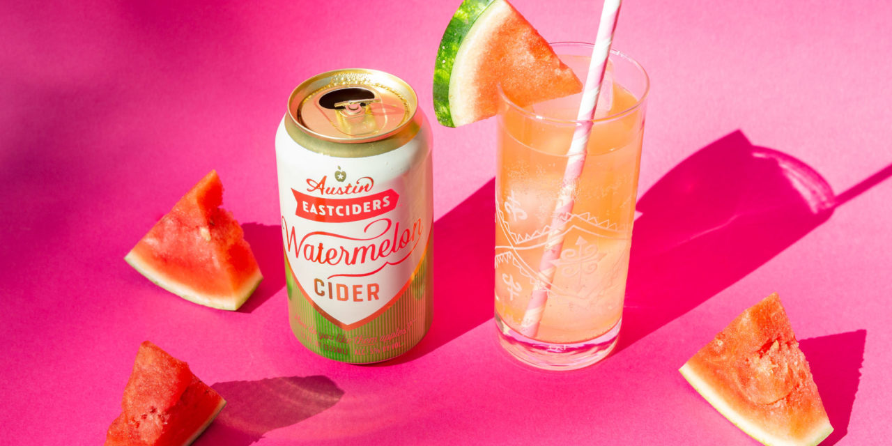 ONE IN A MELON, Y’ALL: Austin Craft Cidery Debuts Limited Release Watermelon Cider