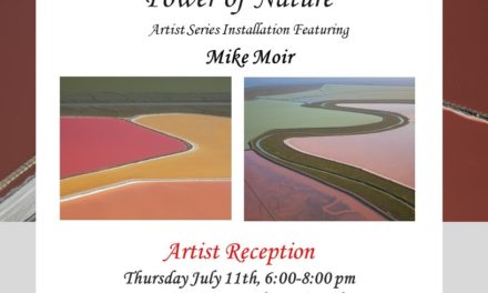Madrigal Family Winery’s Sausalito Tasting Salon & Gallery Presents Mike Moir’s “The Transcendental Power of Nature”