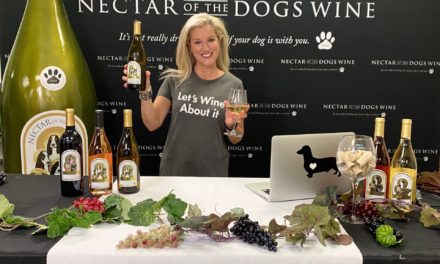 NECTAR OF THE DOGS WINE CONTINUES WEEKLY VIRTUAL WINE TASTING SERIES HIGHLIGHTING LOCAL DOG RESCUES