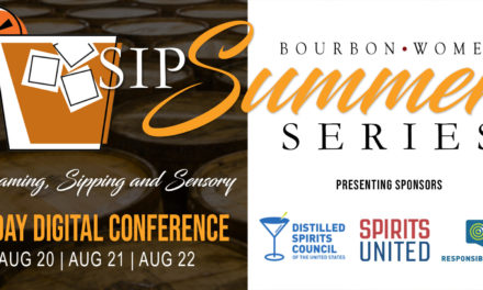 Bourbon Women’s SIP Summer Series features 3-day virtual spirits conference in August