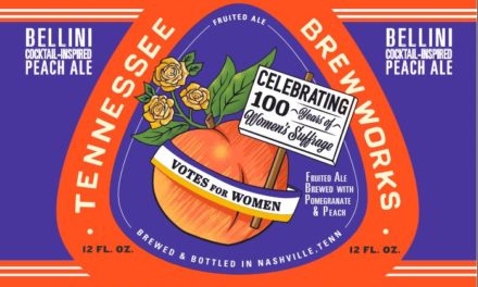CHEERS TO 100 YEARS! TENNESSEE BREW WORKS RELEASES BEER COMMEMORATING CENTENNIAL OF THE 19TH AMENDMENT RATIFICATION